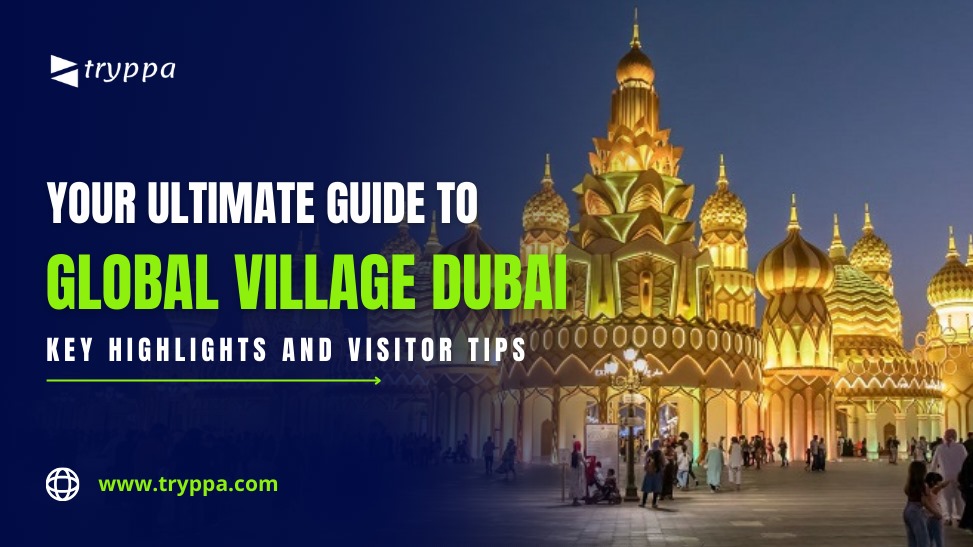 Your Ultimate Guide to Global Village Dubai: Key Highlights and Visitor Tips